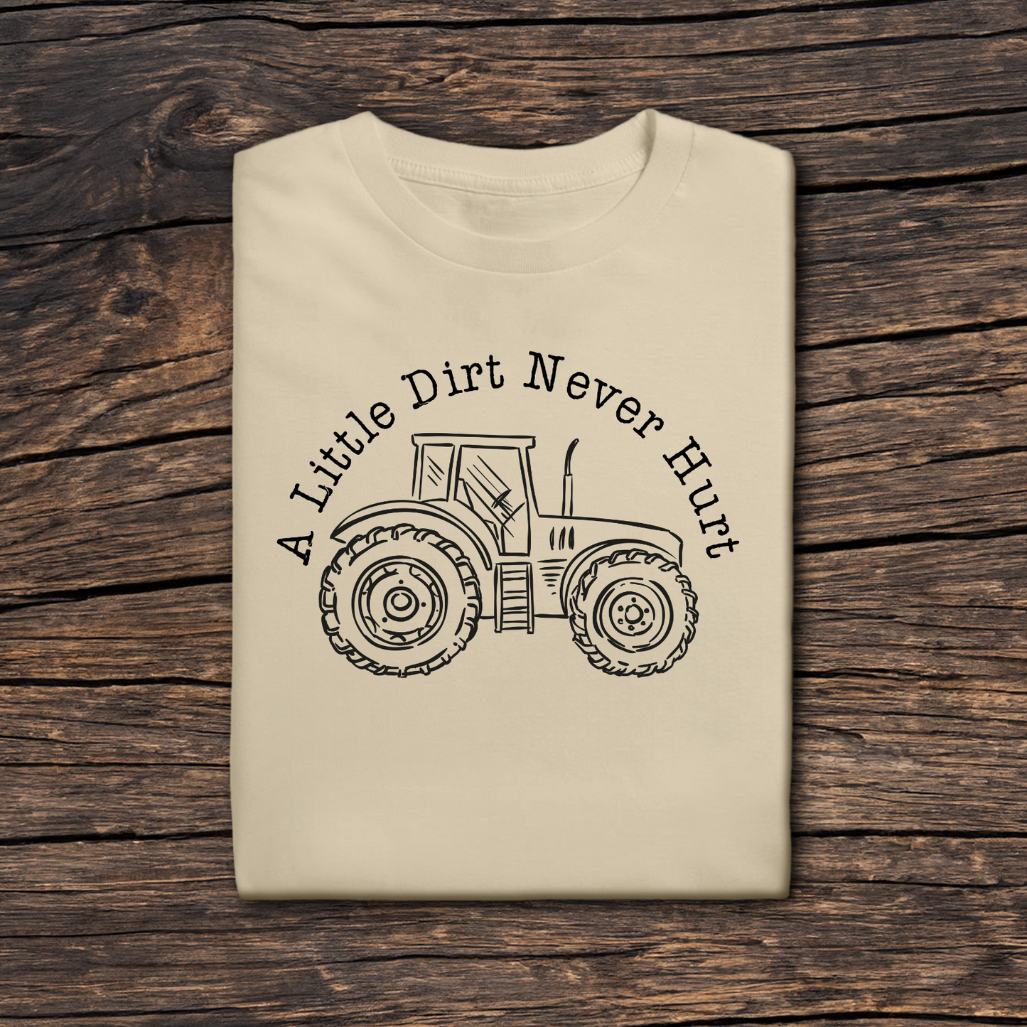 A Little Dirt Don't Hurt