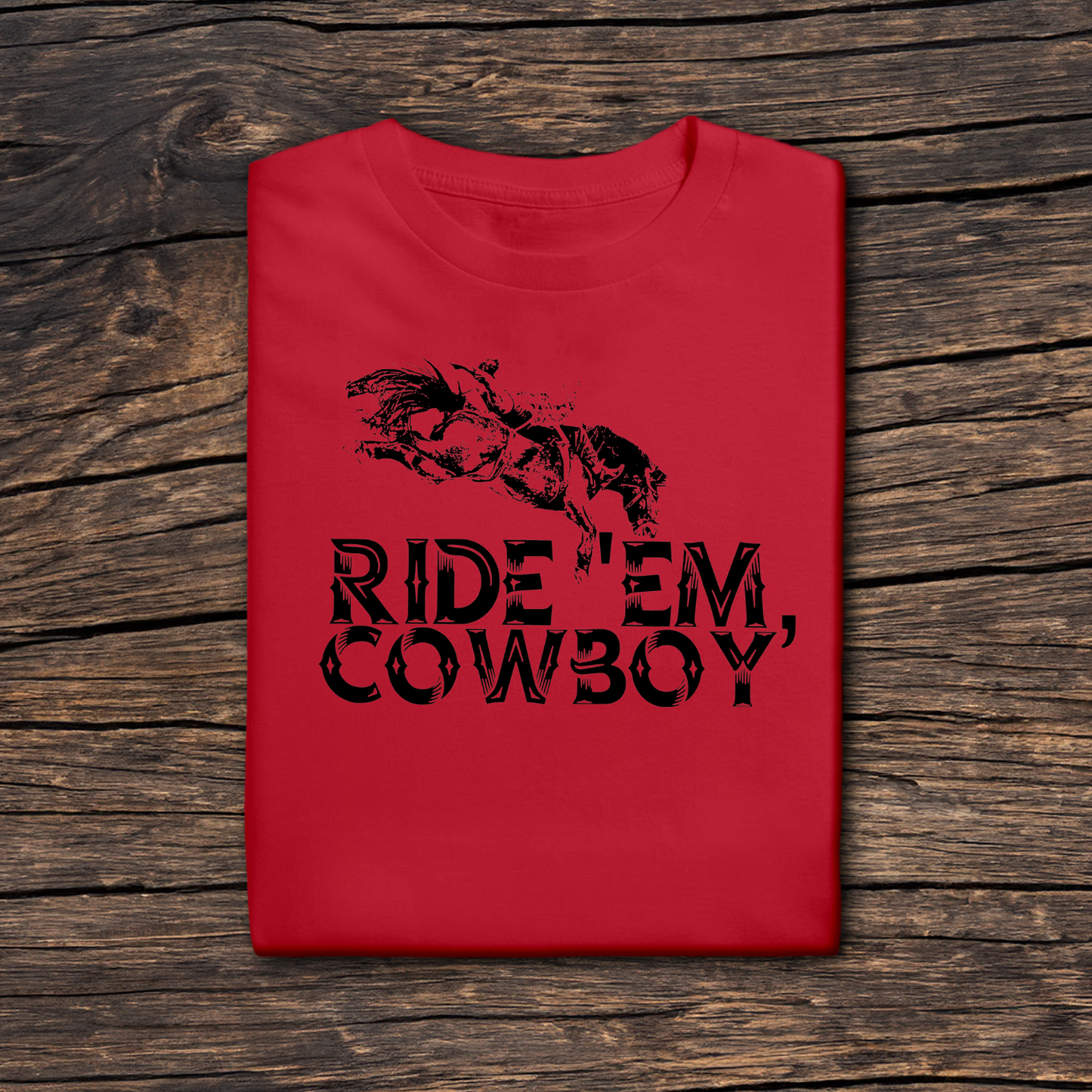 Ride 'Em Cowboy